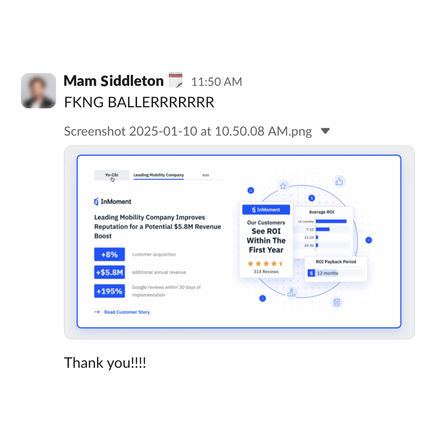 Slack message from a big fan of my work. 'F--kin' baller,' says my boss.